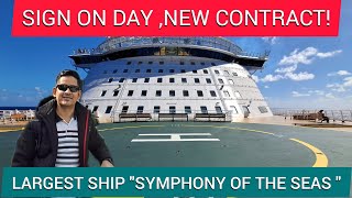 Sign On Day SYMPHONY OF THE SEAS, Royal Caribbean Crew!