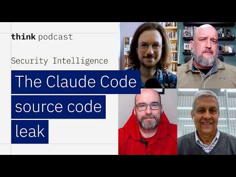 The Claude Code source code leak: Takeaways for cybersecurity pros