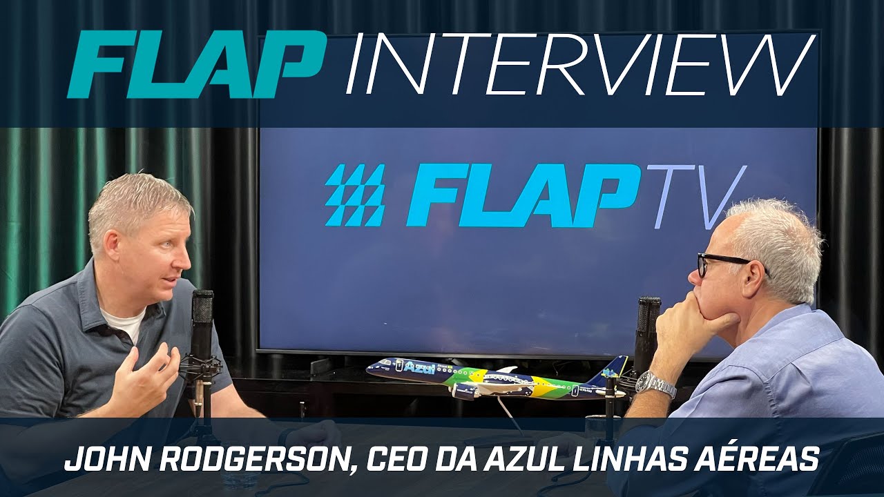 Flap Interview - John Rodgerson, CEO Azul Linhas Aéreas.