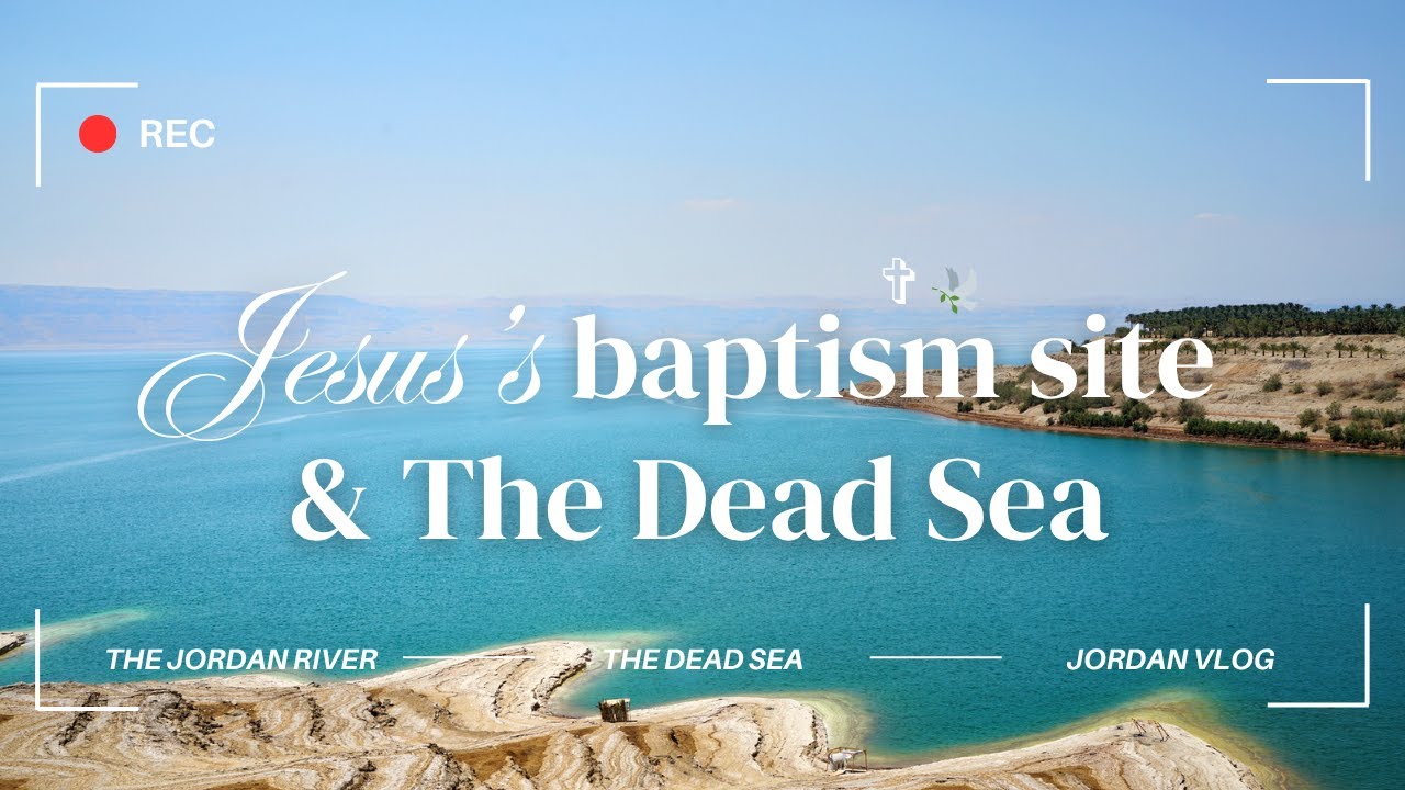 JEUS'S BAPTISM SITE AT THE JODRAN RIVER + DEAD SEA & FINAL GOODBYES! 🕊️🌴😢