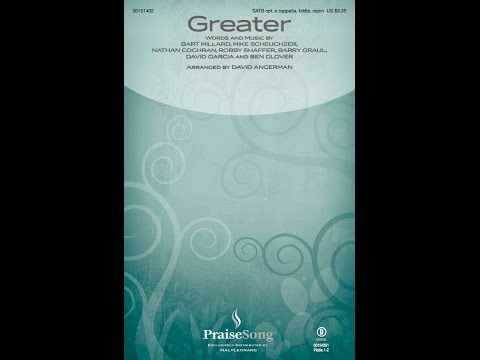 GREATER (SATB Choir) - MercyMe/arr. David Angerman