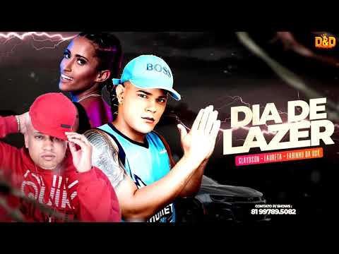 DIA DE LAZER - MC GLAYDSON & MC FABINHO OSK E MC LAURETTA