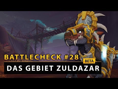 WoW Battlecheck - Die Zone Zuldazar: Lore & Landschaft | Battle for Azeroth