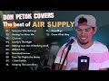 Air Supply Playlist Cover By Don Petok ️ ️ Airsupply Greatesthits Cover Donpetok