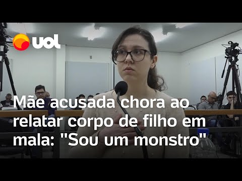 Caso Miguel: Mãe chora em júri ao contar que pôs corpo do filho em mala: 'Sou um monstro'; vídeo