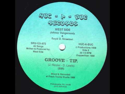 Johnny Dangerously & Royal D. Streetoet - Groove Tip
