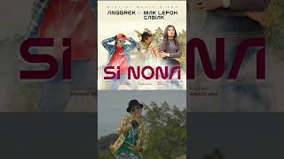 Download lagu Si Nona Malala #sakatoedm #anggrek #maklepoh #cabiak mp3