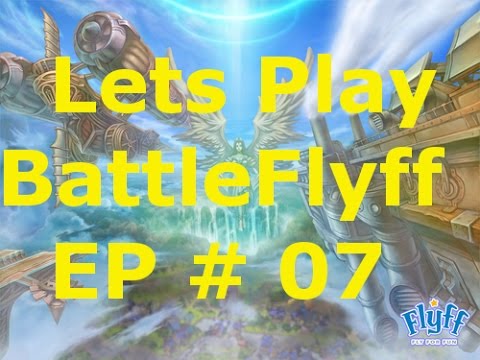 Lets Play Battle-Flyff #07 [GER/ENG]