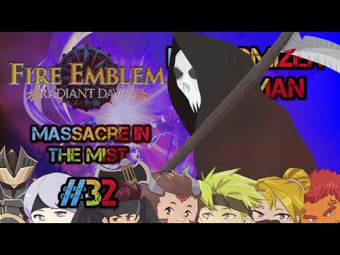Part 4, Chapter 1: Let's Play Fire Emblem, Randomized Radiant Dawn - "Massacre in the Mist"