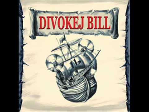Divokej Bill - Cajdák