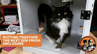 (Was Live) Putting together the Next Gen Safety Enclosure for Prusa Style Printers