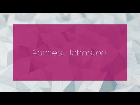 Forrest Johnston - appearance