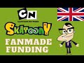 Skatoony Fanmade Funding UK Era