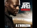 Kery James feat Corneille - A L'horizon [Son ...