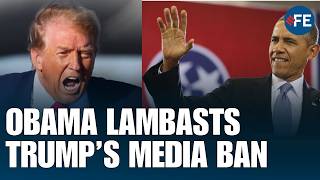 Obama Ridicules, Mocks Trump's Press Ban With 'Get Out Fox News Jibe' | US News | Media Ban | WH