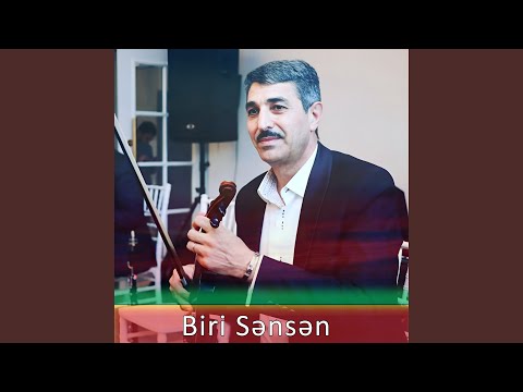 Biri Sənsən