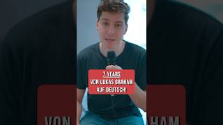7 Years auf Deutsch #7years #lukasgraham #sänger #cover #deutsch