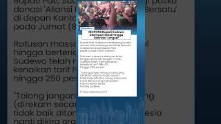 Respons Bupati Sudewo Dilempari Botol & Diteriaki 'Lengser': Tolong Jangan Keras, Ini Disyuting