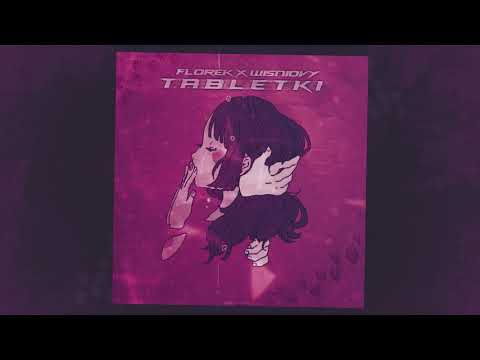 florek x Wiśniovy - Tabletki (prod.UNKNOWN)