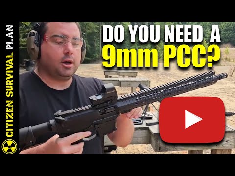 Why a 9MM PCC is recommended for Preppers | #shtf #guns
