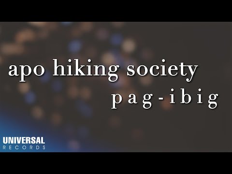 Pag Ibig - APO Hiking Society