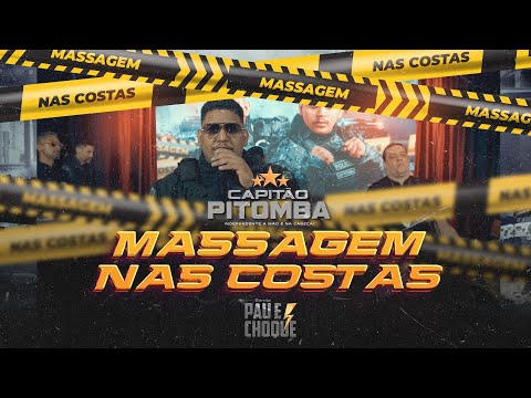 CAPITÃO PITOMBA - MASSAGEM NAS COSTAS - BANDA PAU E CHOQUE.