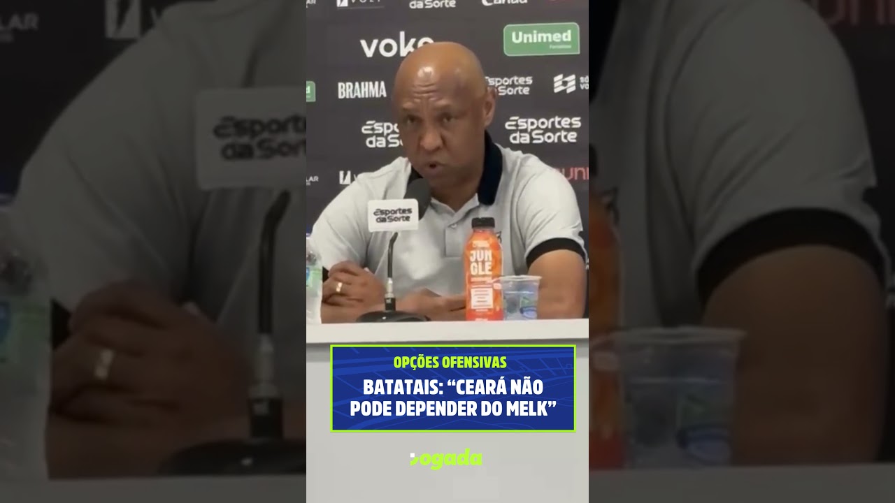 Imagem da notícia 'Ceará não pode depender do Melk', avalia técnico Batatais