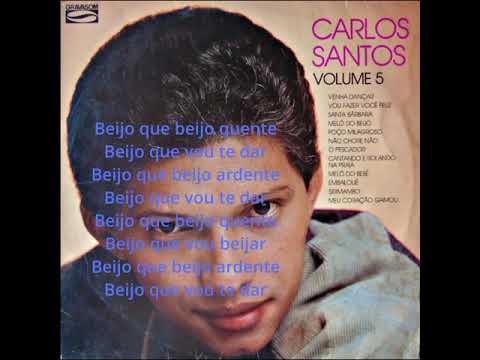 Melô Do Beijo - Carlos Santos