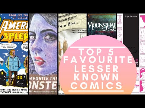 My Top 5 Favourite Lesser Known Comics