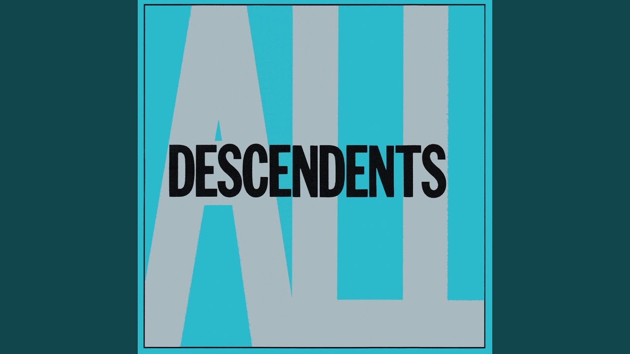 Descendents - All-O-Gistics