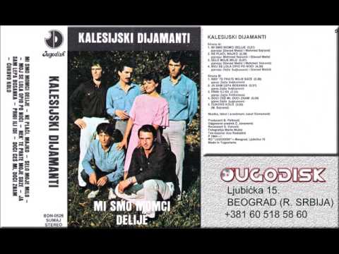 Izvorna grupa Kalesijski Dijamanti - Moj se lola opio po noci - (Audio 1984)