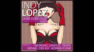 Indy Lopez Vs Steinski - Dom Dom Right Back - DJ OzYBoY 2015 Remix