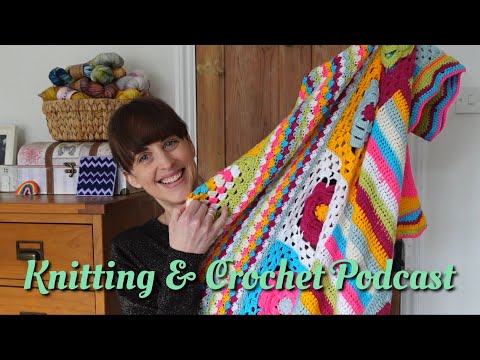 86 • Crochet & Knitting Podcast • Over Excited About New Crafts :)