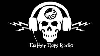 Darker Days Radio: Darkling #23 - Morality in a Dark Age