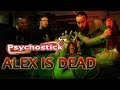 Alex is Dead [Psychostick Short] Stupid Drummer ...