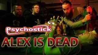 Alex is Dead [Psychostick Short] Stupid Drummer Dies