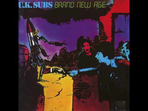 Brand New Age - UK Subs
