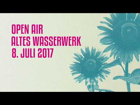 Teaser - Open Air Altes Wasserwerk 8.7.2017