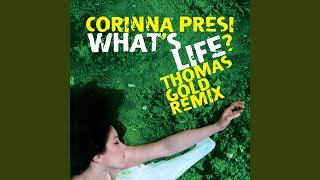 What's Life (Thomas Gold Dub)