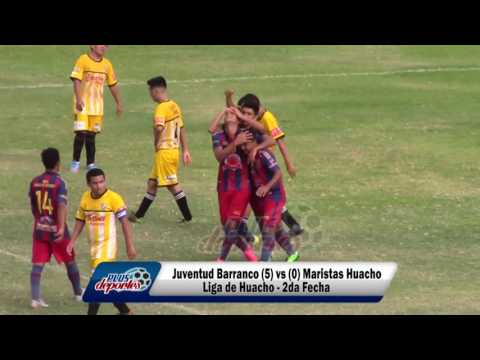 JUVENTUD BARRANCO (5) vs (0) MARISTAS HUACHO - FÚTBOL HUACHANO - 2DA FECHA 2017.