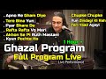 Ghazals By Naseem Ali Siddiqui | Apno Ne Gham Diye | Tere Bina Yun | Pyar Bhare Do Sharmile  | Live