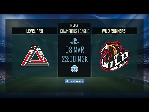 [PS4] Champions League 1/8 | Level Pro - Wild Runners