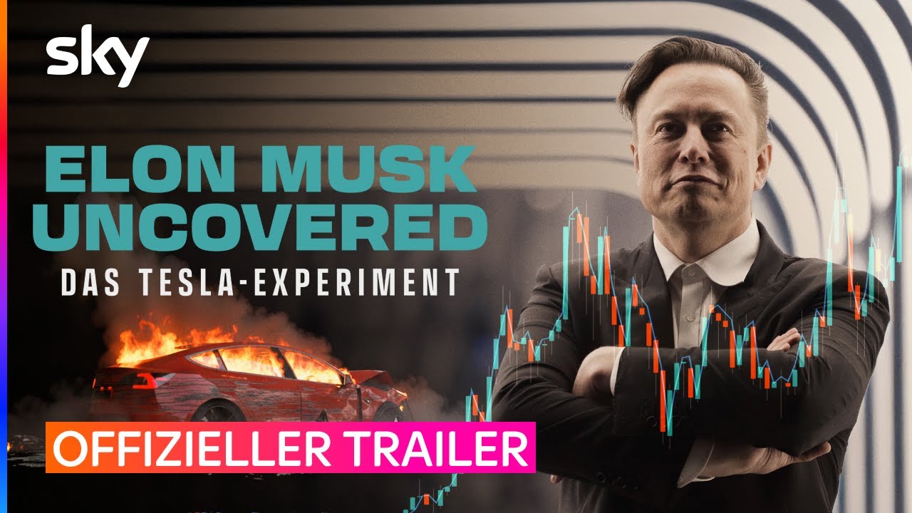 Elon Musk Uncovered: Das Tesla-Experiment Trailer