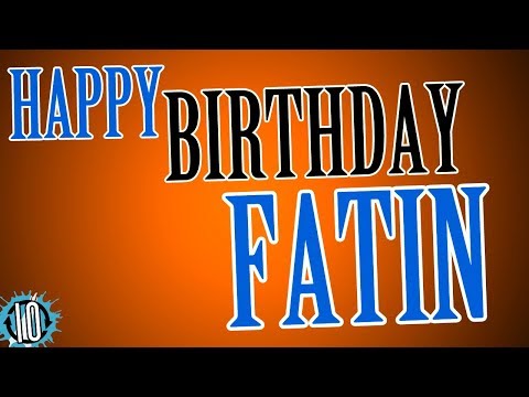HAPPY BIRTHDAY FATIN! 10 Hours Non Stop Music & Animation For Party Time #Birthday #Fatin