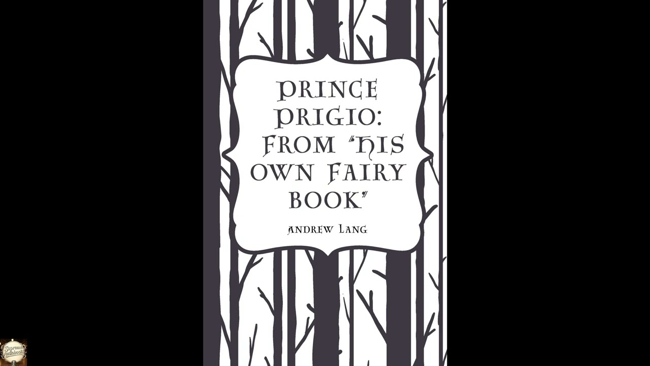 Prince Prigio: From "His Own Fairy Book"