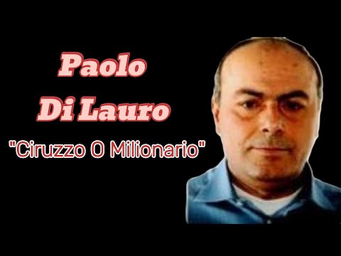 Paolo Di Lauro "Ciruzzo O Milionario"