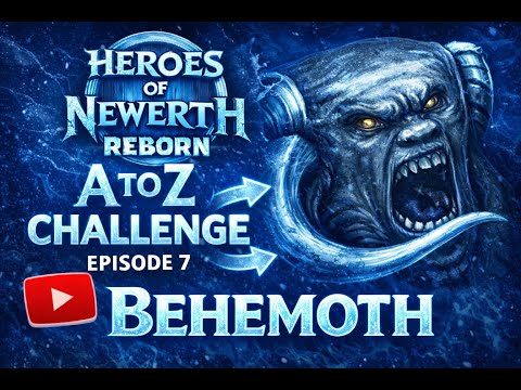 HoN [REBORN] - A to Z Challenge (EP. 7) - Behemoth !