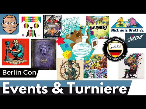 Events & Turniere auf der Berlin Con 2023 - mit Alex vom Blick aufs Brett.