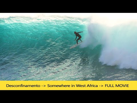 Desconfinamento - Somewhere in West Africa