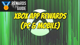 Xbox App Rewards (PC and Mobile Trial Program) for Microsoft Rewards Points